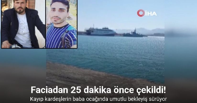 Batan gemide kaybolan kardeşlerden geriye gemiye binmeden önce eşine çektiği görüntüler kaldı