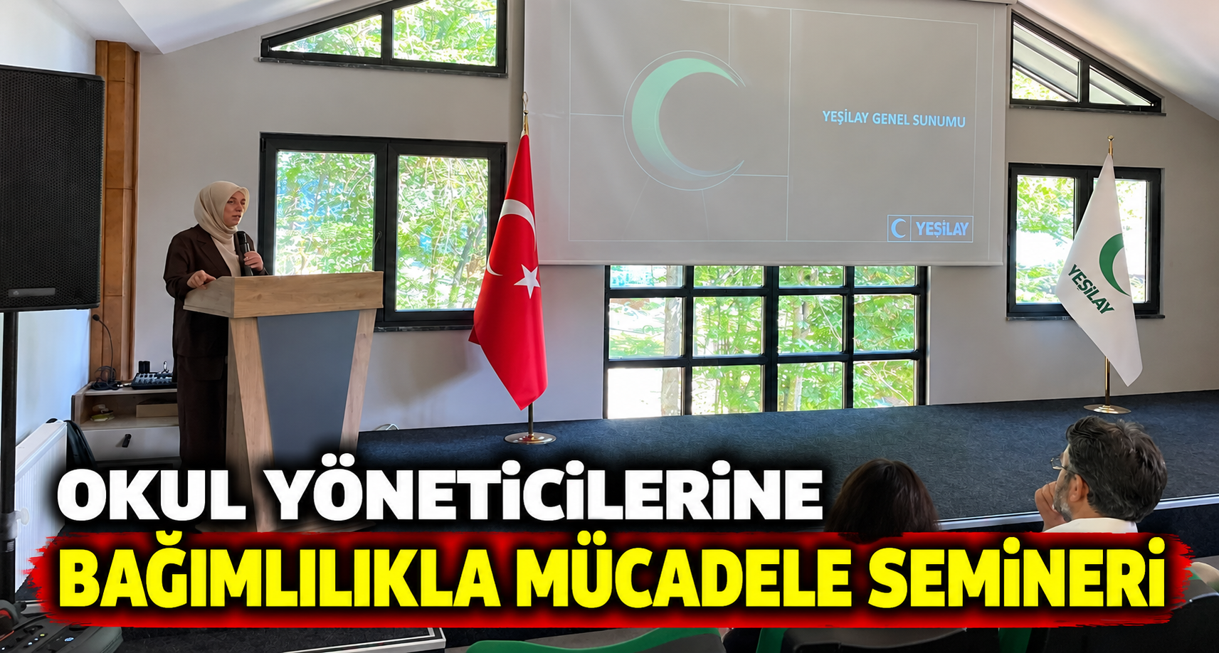 Okul yöneticilerine bağımlılıkla mücadele semineri
